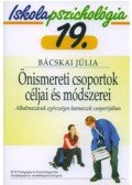 Bácskai Júlia - Önismereti csoportok céljai és módszerei - Iskolapszichológia 19. - Alkalmazásuk egészséges kamaszok csoportjában