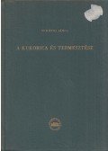 Surányi János - A kukorica és termesztése