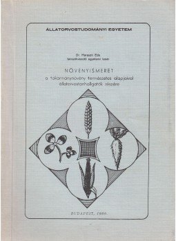 Dr. Haraszti Ede - Növényismeret Dr. Haraszti Ede - Növényismeret, Budapest 1989 antikvár könyv