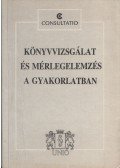 Tompa Miklós - Könyvvizsgálat és mérlegelemzés a gyakorlatban