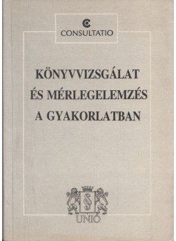Tompa Miklós - Könyvvizsgálat és mérlegelemzés a gyakorlatban, Budapest 0 antikvár könyv