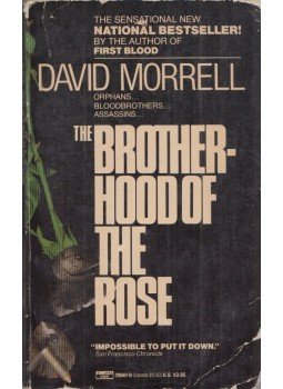 David Morrell - The Brotherhood of the Rose, New York 1985 antikvár könyv