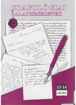 Kerekes Andrea - Grafológiai alapismeretek 13-14. lecke,  2001 antikvár könyv