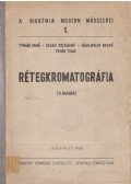Tyihák Ernő,Szabó Zoltánné,Vágújfalvi Dezső - Rétegkromatográfia