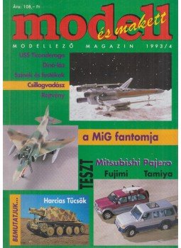 Csiky Attila (főszerk.) - Modell és makett 1993/4, Budapest 1993 antikvár könyv