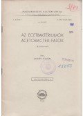 Soós István - Az ecetbaktériumok, acetobacter-fajok
