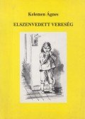 Kelemen Ágnes - Elszenvedett vereség