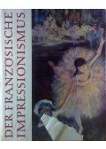 Wolfgang Balzer - Der französische Impressionismus