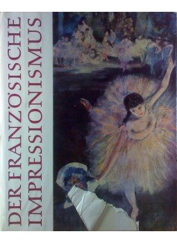 Wolfgang Balzer - Der französische Impressionismus Wolfgang Balzer - Der französische Impressionismus, Dresden 1958 antikvár könyv