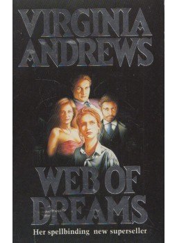 Virginia Andrews - Web of Dreams Virginia Andrews - Web of Dreams, 1990 antikvár könyv