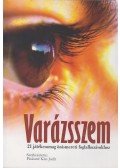 Páskuné Kiss Judit (szerk.) - Varázsszem