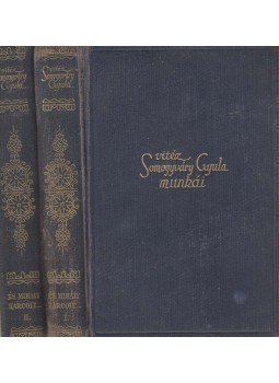 Somogyváry Gyula - És Mihály harcolt... I-II. kötet Somogyváry Gyula - És Mihály harcolt... I-II. kötet, Budapest 1940 antikvár könyv
