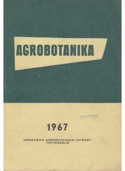 Dr. Mándy György (szerk.) - Agrobotanika IX. kötet Dr. Mándy György (szerk.) - Agrobotanika IX. kötet, Tápiószele 1968 antikvár könyv