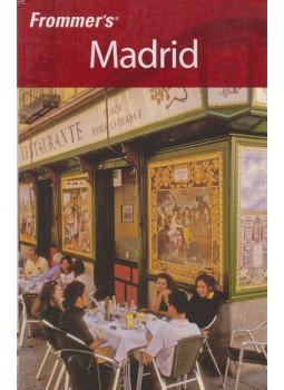 Peter Stone - Frommer's Madrid Peter Stone - Frommer's Madrid, Hoboken 2009 antikvár könyv
