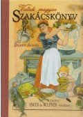 Zilahy Ágnes - Valódi magyar szakácskönyv (reprint)