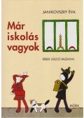 Janikovszky Éva - Már iskolás vagyok