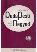 Gerő András,Mihancsik Zsófia - Budapesti Negyed 47-48. 2005. tavasz-nyár