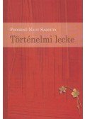 Fodorné Nagy Sarolta - Történelmi lecke