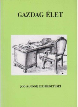 Joó Sándor - Gazdag élet Joó Sándor - Gazdag élet, Budapest 2000 antikvár könyv