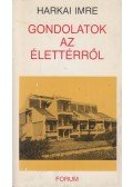 Harkai Imre - Gondolatok az élettérről
