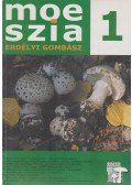 Pál-Fám Ferenc,Zsigmond Győző - Moeszia - Erdélyi gombász 1.