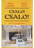 Rosta Erzsébet,Rábai Attila - Csalo! Csalo!