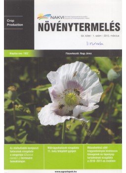 Nagy János (főszerk.) - Növénytermelés 2015. március Nagy János (főszerk.) - Növénytermelés 2015. március, Budapest 2015 antikvár könyv