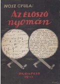 Nosz Gyula dr. - Az élőszó nyomán