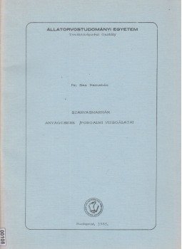 Sas Barnabás dr. - Szarvasmarhák anyagcsere / forgalmi vizsgálatai, Budapest 1985 antikvár könyv