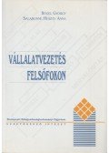 Salamonné Huszty Anna,Bőgel György - Vállalatvezetés felsőfokon
