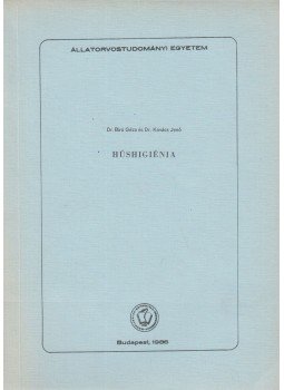 Bíró Géza, Kovács Jenő - Húshigiénia Bíró Géza, Kovács Jenő - Húshigiénia, Budapest 1986 antikvár könyv