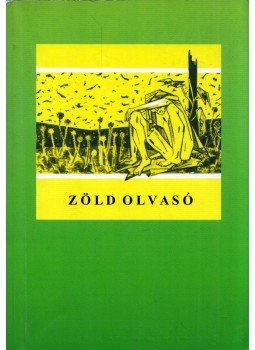 Unger Zsuzsa - Zöld olvasó (dedikált) Unger Zsuzsa - Zöld olvasó (dedikált), Budapest 2010 antikvár könyv