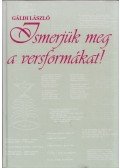 Gáldi László - Ismerjük meg a versformákat!