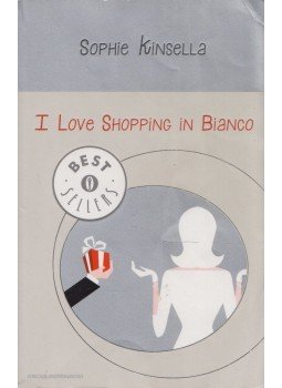 Sophie Kinsella - I love shopping in Bianco, Milano 2011 antikvár könyv