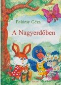 Balázsy Géza - A Nagyerdőben
