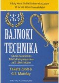 Fekete Zsolt,Matolay, G. E. - 33 bajnoki technika (dedikált)