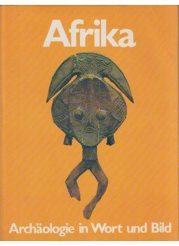 Peter Garlake - Afrika - Archaologie in Wort und Bild,  1975 antikvár könyv
