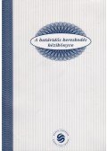 May Réka,Szeles Nóra - A határidős kereskedés kézikönyve