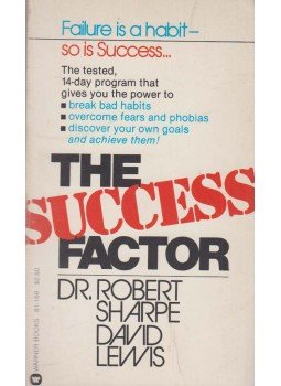 Robert Sharpe, David Lewis - The Success Factor Robert Sharpe, David Lewis - The Success Factor, New York 1979 antikvár könyv