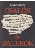 Bende Ibolya - Csalók és balekok (dedikált)
