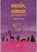 Mérő Éva dr (szerk.) - Mesék, versek kicsiknek, nagyoknak