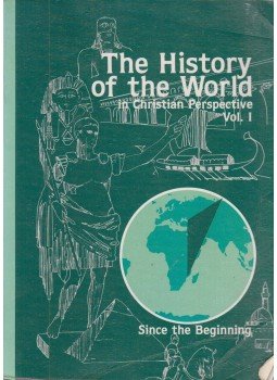 Jerry H. Combee - The History of the World in Christian Perspective Volume 1., Pensacola 1992 antikvár könyv