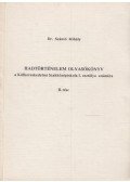 Szántó Mihály - Hadtörténelem olvasókönyv II.