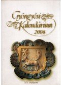 Patkós Magdolna (szerk.) - Gyöngyösi Kalendárium 2006