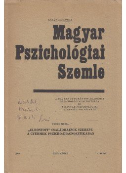 Feuer Mária - "Elrontott" családrajzok szerepe a gyermek-pszichodiagnosztikában (dedikált),  1989 antikvár könyv