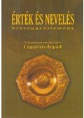 Lappints Árpád - Érték és nevelés