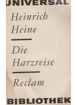 Heine, Heinrich - Die Harzreise Heine, Heinrich - Die Harzreise, Leipzig 1965 antikvár könyv