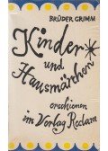 Jacob Grimm,Wilhelm Grimm - Kinder- und Hausmärchen
