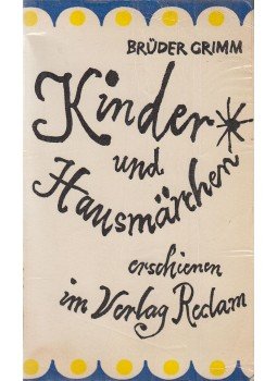 Jacob Grimm, Wilhelm Grimm - Kinder- und Hausmärchen Jacob Grimm, Wilhelm Grimm - Kinder- und Hausmärchen, Leipzig 1968 antikvár könyv