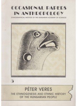 Veres Péter - The Ethnogenesis and Ethnic History of the Hungarian People (dedikált), Budapest 1996 antikvár könyv